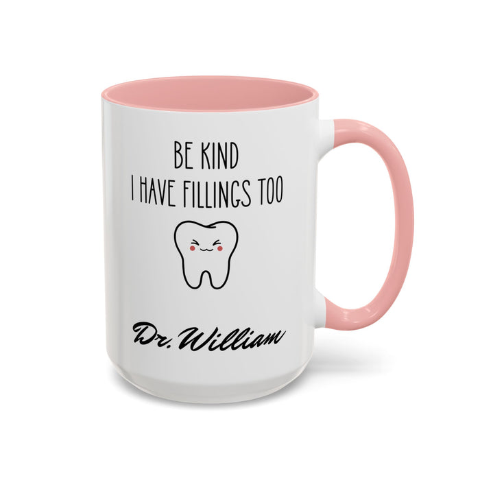 Personalized Dentist Name Mug, Custom Dentist Mug, Gift for Dentists, Dentist Gift, Unique Dentist Gift idea, Dentist Mug, Mug, Unique Mug