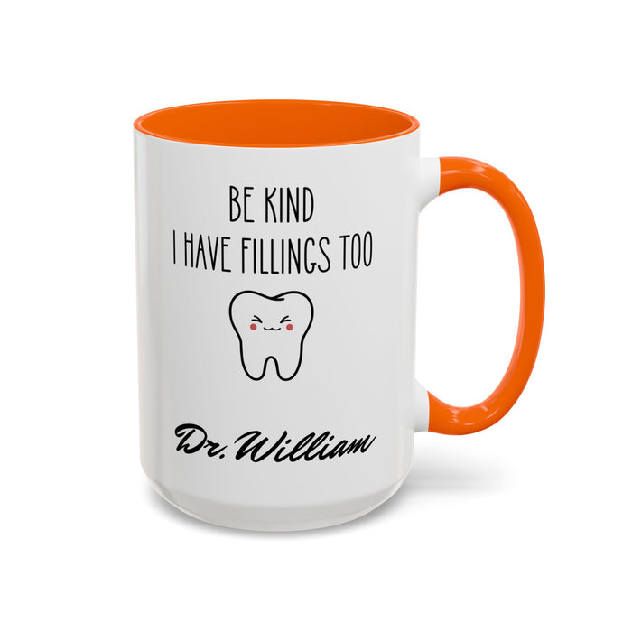 Personalized Dentist Name Mug, Custom Dentist Mug, Gift for Dentists, Dentist Gift, Unique Dentist Gift idea, Dentist Mug, Mug, Unique Mug