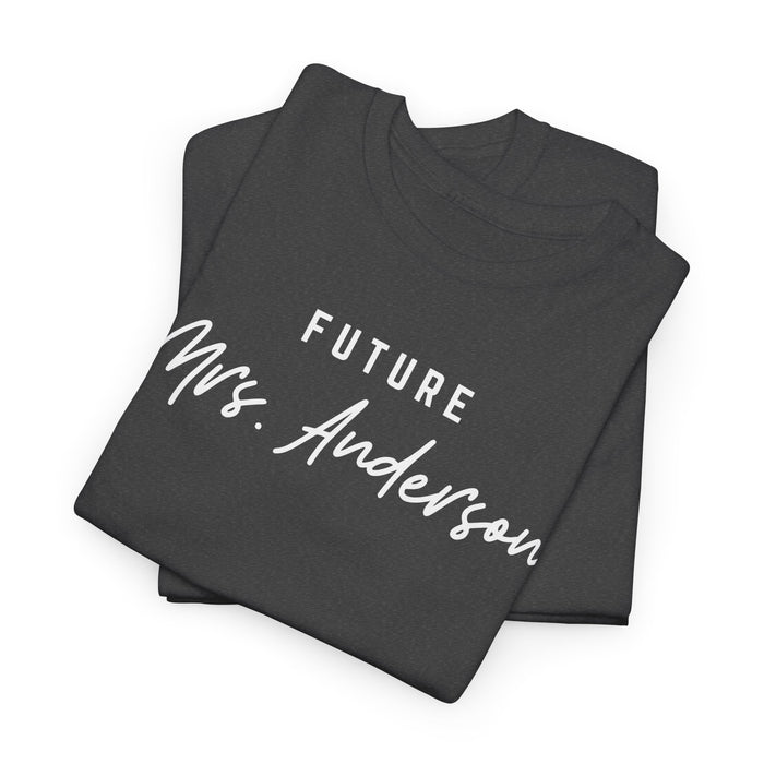 Personalized Future Wife Shirt, Custom Fiance Shirt, Soon to be Bride Shirt, Wedding Proposal Shirt, Gift for Fiance, Soon to be Wife Shirt