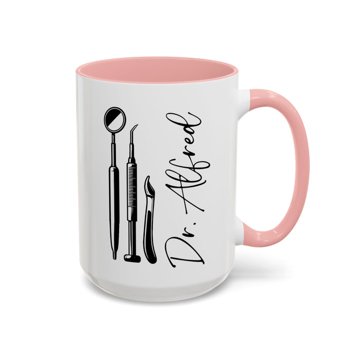 Personalized Dentist Name  Mug, Custom Dentist Mug, Gift for Dentists, Dentist Gift, Unique Dentist Gift idea, Dentist Mug, Mug, Unique Mug