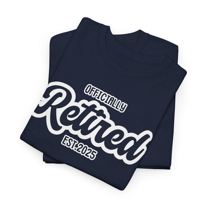 Retro Officially Retired Shirt, Custom Retired Shirt, Retirement Shirt, Gift for Retirement, Funny Retired Shirt, Retired Gift coworker boss