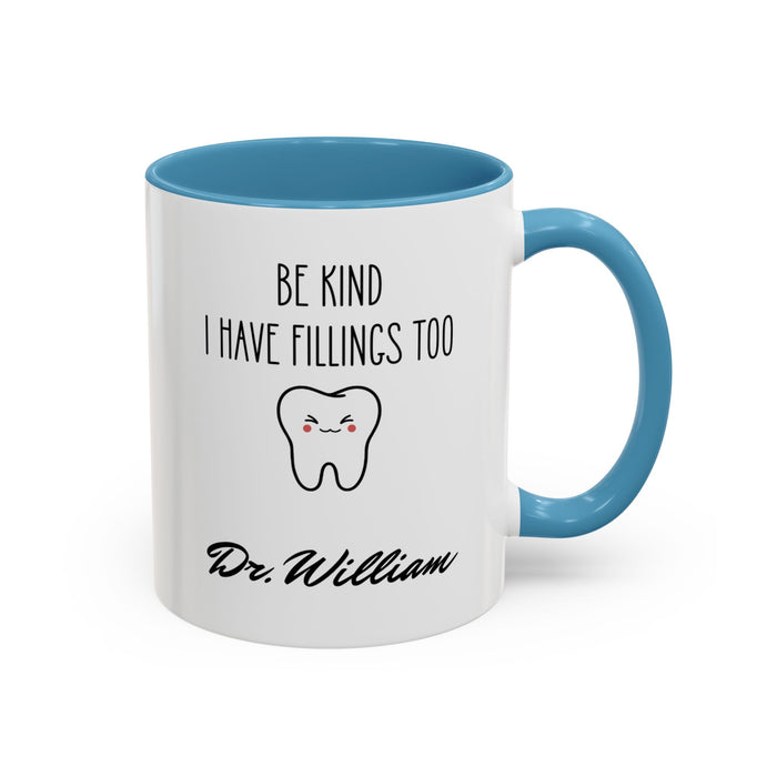 Personalized Dentist Name Mug, Custom Dentist Mug, Gift for Dentists, Dentist Gift, Unique Dentist Gift idea, Dentist Mug, Mug, Unique Mug