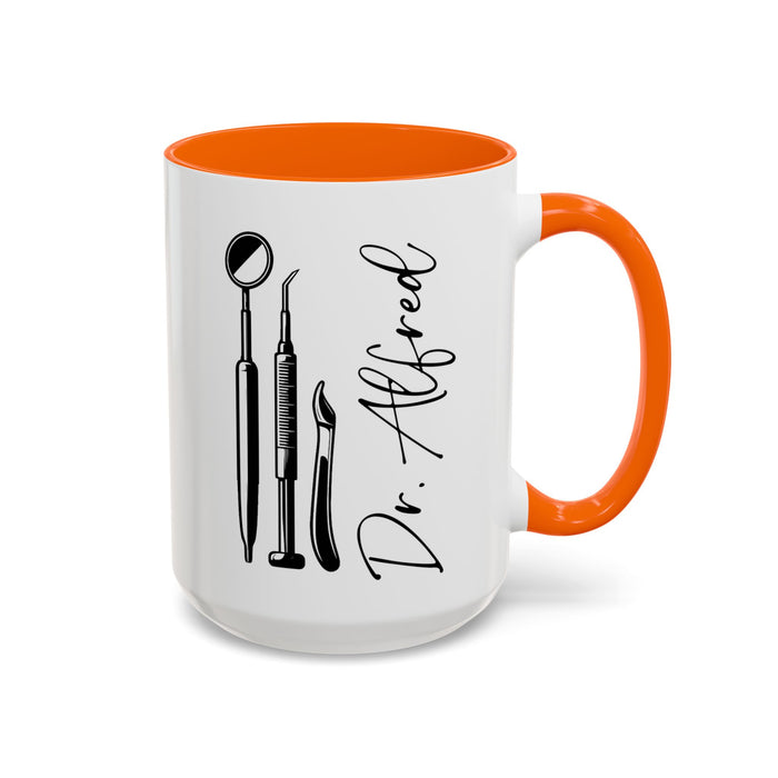 Personalized Dentist Name  Mug, Custom Dentist Mug, Gift for Dentists, Dentist Gift, Unique Dentist Gift idea, Dentist Mug, Mug, Unique Mug