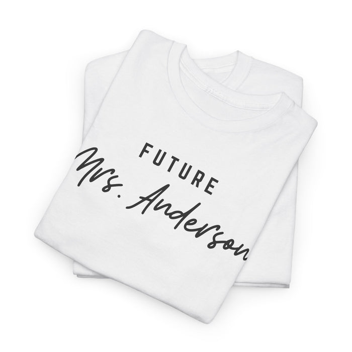 Personalized Future Wife Shirt, Custom Fiance Shirt, Soon to be Bride Shirt, Wedding Proposal Shirt, Gift for Fiance, Soon to be Wife Shirt