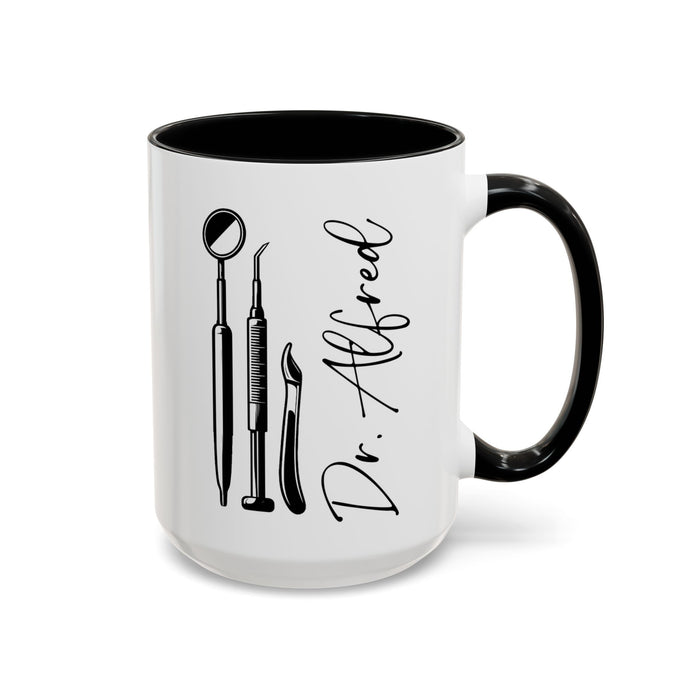 Personalized Dentist Name  Mug, Custom Dentist Mug, Gift for Dentists, Dentist Gift, Unique Dentist Gift idea, Dentist Mug, Mug, Unique Mug