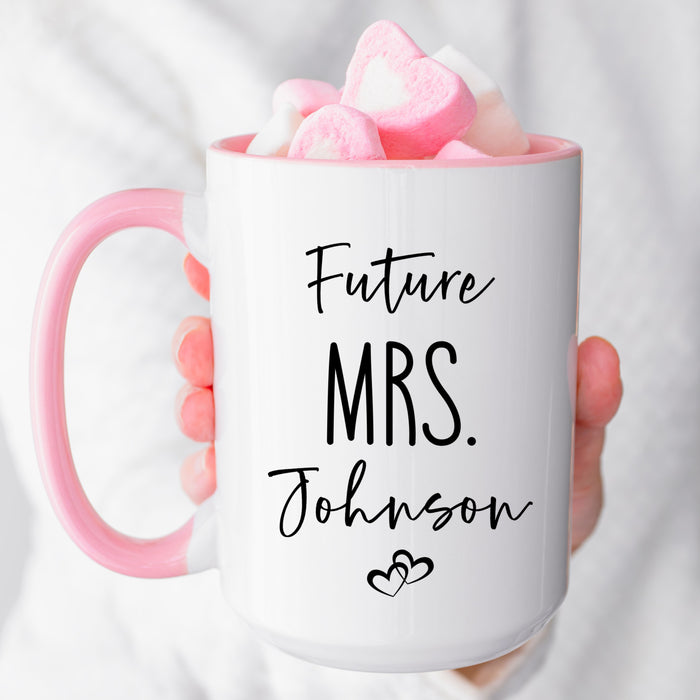 Personalized Future MRS. Mug, Custom Future MRS mug, Engagement Mug, Mr. and Mrs. Mug, Gift for Engage Couple, Bride Mug, Fiancee Mug
