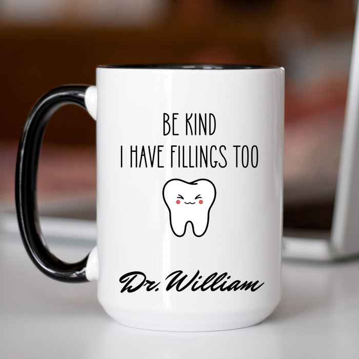 Personalized Dentist Name Mug, Custom Dentist Mug, Gift for Dentists, Dentist Gift, Unique Dentist Gift idea, Dentist Mug, Mug, Unique Mug