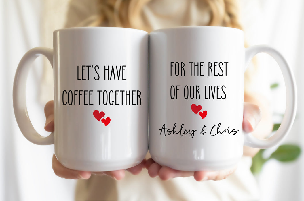 Image of Let's Have Coffee Together Mug 15oz