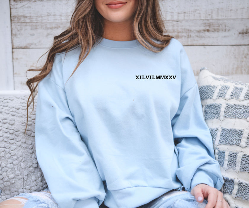 Custom Roman Numeral Sweatshirt Couples Gift Personalized Date Initial On Sleeve Engagements Anniversaries Bachelorette's Wedding