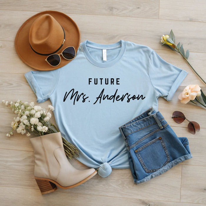 Personalized Future Wife Shirt, Custom Fiance Shirt, Soon to be Bride Shirt, Wedding Proposal Shirt, Gift for Fiance, Soon to be Wife Shirt