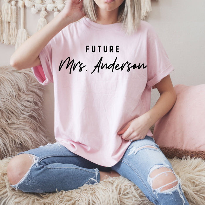 Personalized Future Wife Shirt, Custom Fiance Shirt, Soon to be Bride Shirt, Wedding Proposal Shirt, Gift for Fiance, Soon to be Wife Shirt