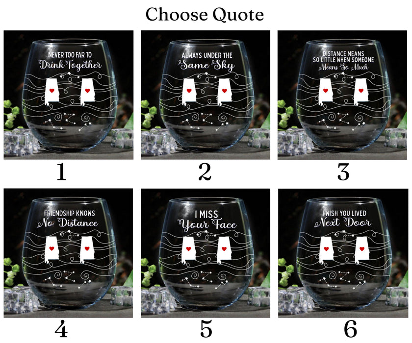 Personalized Stemless Wine Glass Long Distance Family Gift Custom Never Too Far to Drink Together Bestie Friendship Glass