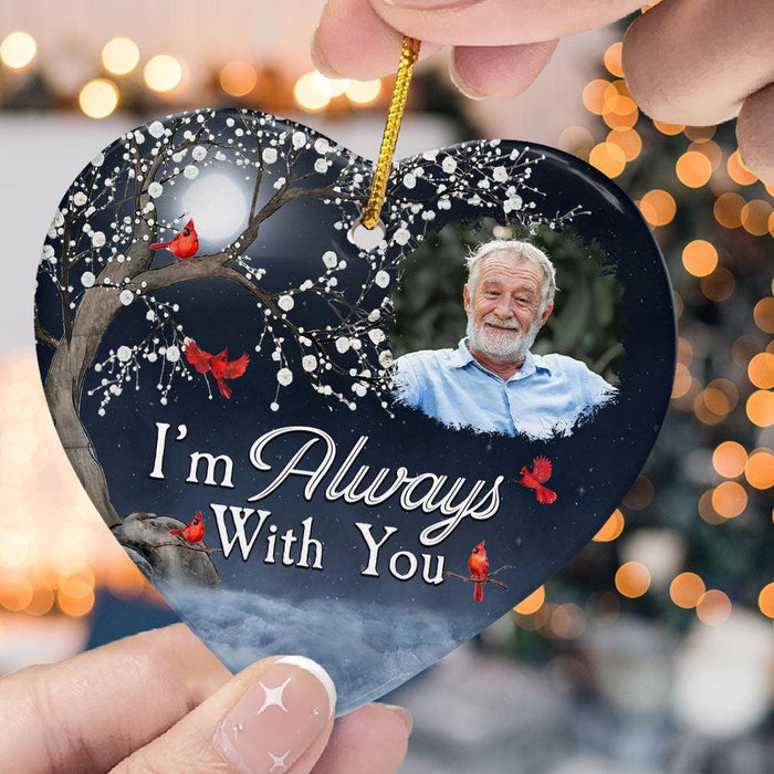 Personalized Memorial Christmas Ornament I'm Always With You Ceramic Remembrance Ornament Loss of Loved One Custom Family Gift