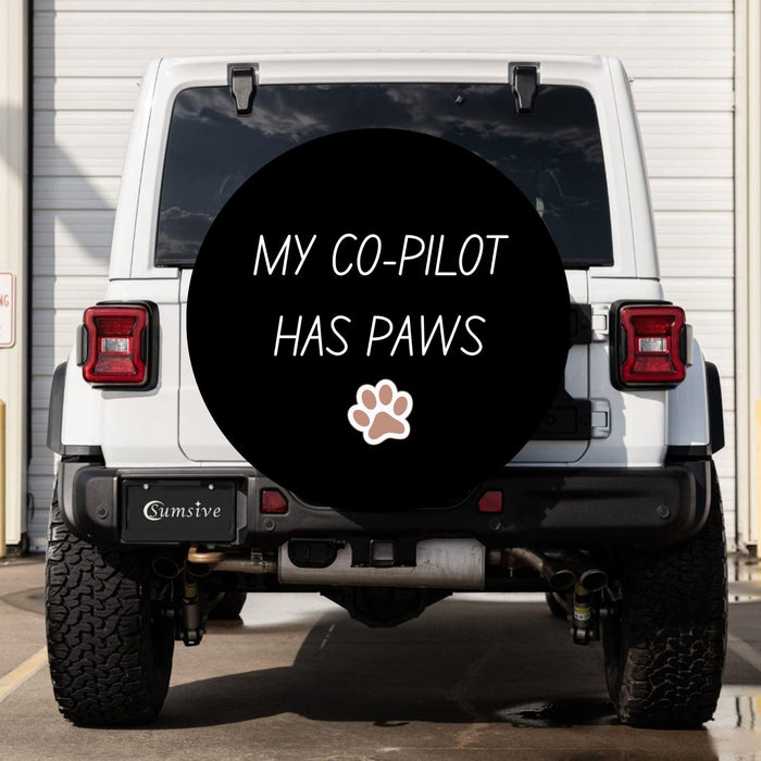 Funny Spare Tire Cover My Co Pilot Has Paws Waterproof Dust Proof Tire Cover Gift for Driver SUV RV Jeep Camper Van Pet Lover Humor