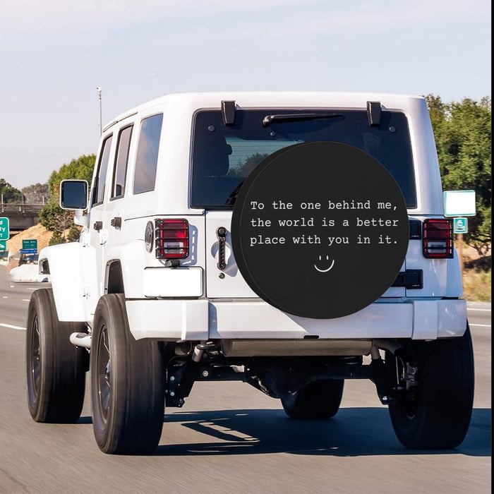 Inspirational Spare Tire Cover, To The One Behind Me, Nylon Fabric