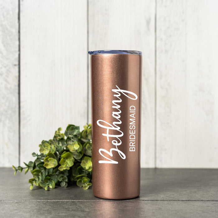 Personalized Name Printed Skinny Steel Tumbler Custom Metal Wine Cup Bridesmaid Gifts Bridal Shower Favors Rose Gold Bride Squad Gift