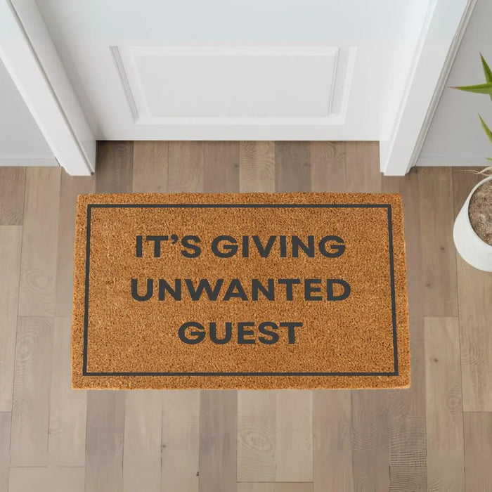 Funny Doormat Its Giving Unwanted Guest Entryway Mat Sarcastic Joke Welcome Mat Gift for Homeowners Housewarming Gift for New Home