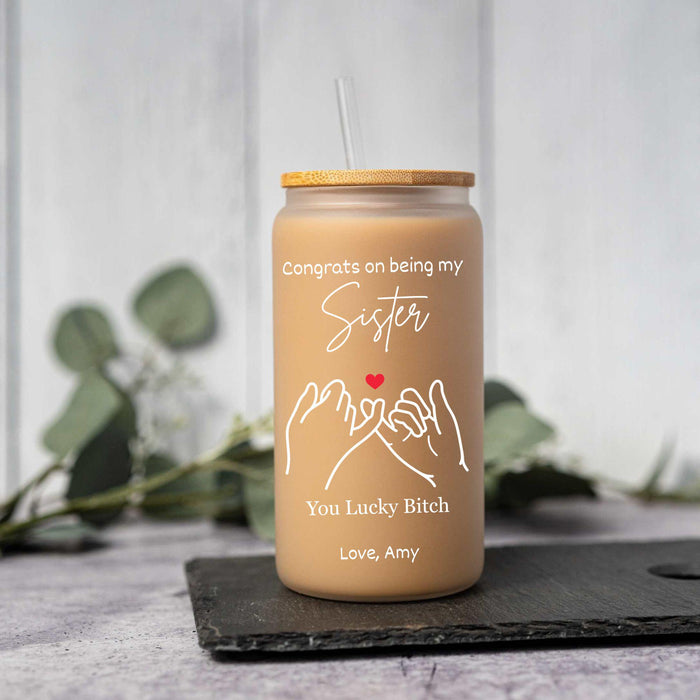Personalized Sister Glass Tumbler: 16oz Iced Coffee Cup with Bamboo Lid