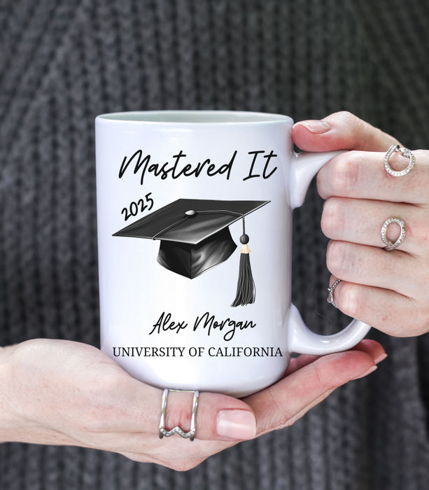 Custom Mastered It 2025 Mug, Personalized Graduation Mug, Masters Degree Gift, Graduation Gift For Her, Custom Grad Mug, College Degree Mug