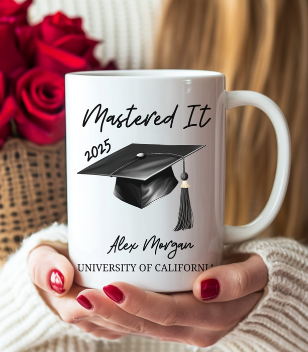 Custom Mastered It 2025 Mug, Personalized Graduation Mug, Masters Degree Gift, Graduation Gift For Her, Custom Grad Mug, College Degree Mug