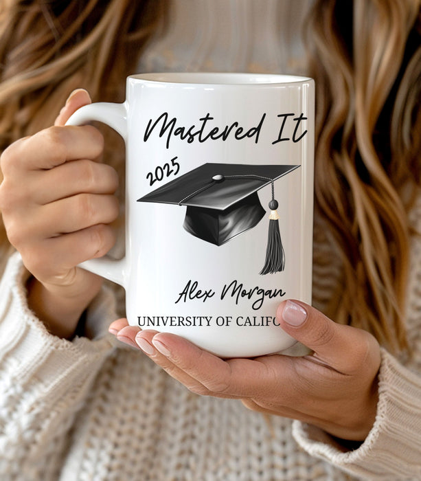Custom Mastered It 2025 Mug, Personalized Graduation Mug, Masters Degree Gift, Graduation Gift For Her, Custom Grad Mug, College Degree Mug